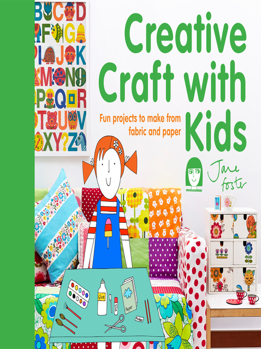 Title details for Creative Craft with Kids by Jane Foster - Available